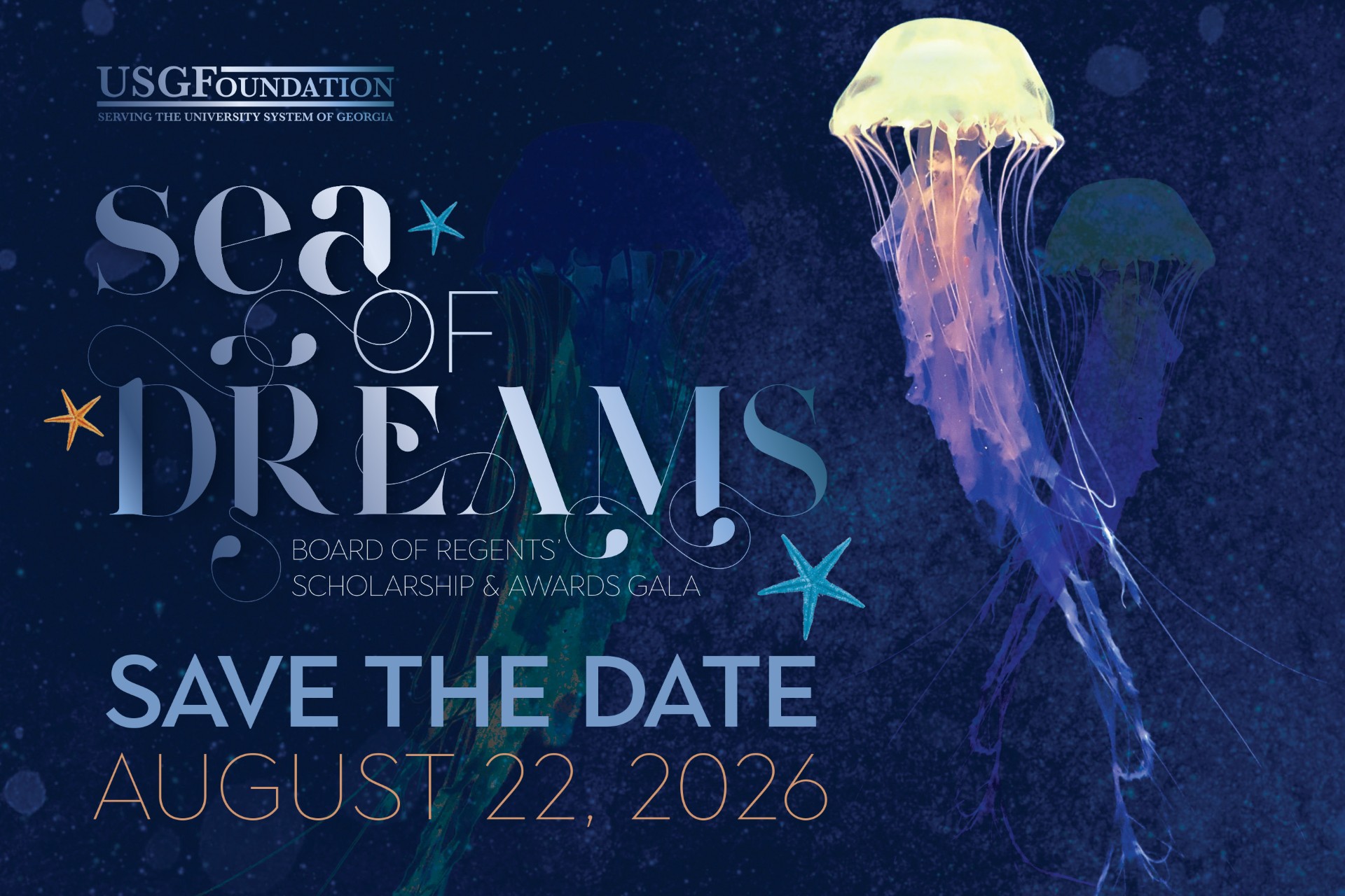 University System of Georgia Foundation Board of Regents' Scholarship & Awards Gala: Sea of Dreams - Save the Date: August 22, 2026, Georgia Aquarium